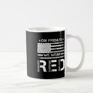 On Friday We Wear Red American Flag Military Patri Coffee Mug