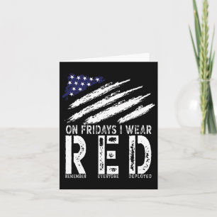 On Fridays I Wear Red Usa Support American Troops Card
