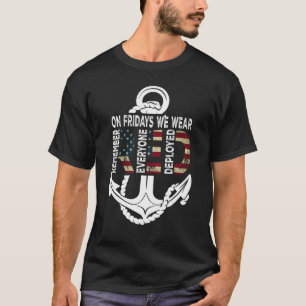 On Fridays We Wear Red Remember Everyone Deployed T-Shirt