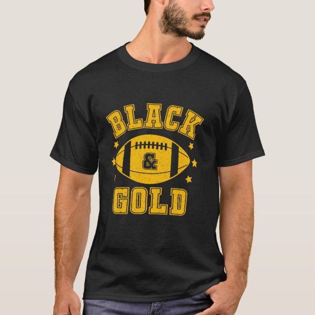 On Gameday Football We Wear Black And Gold School  T-Shirt (Front)