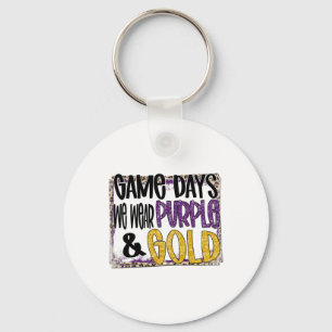 On Gameday Footll We Wear Purple And Gold School S Key Ring