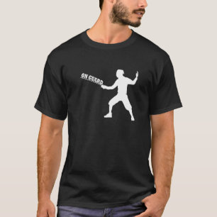 On Guard Fencing Fencer Practice T-Shirt