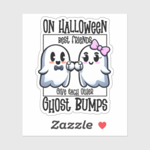 On Halloween Best Friends Ghost Bump