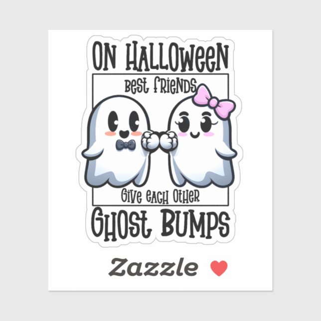 On Halloween Best Friends Ghost Bump (Sheet)