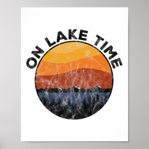 On Lake Time Funny Boating Vintage Camping Tee Poster