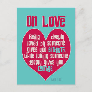 On Love. Quote by Lao Tzu Postcard