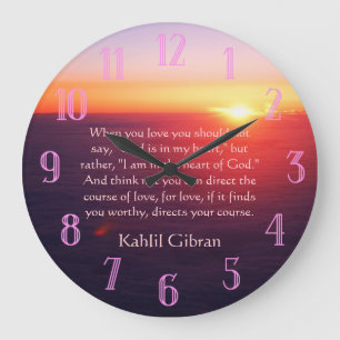 On Love - The Prophet by Kahlil Gibran Large Clock