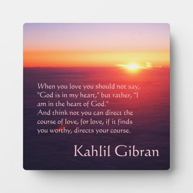 On Love - The Prophet by Kahlil Gibran Plaque (Front)