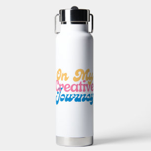 'On My Creative Journey' Artist Entrepreneur Gift Water Bottle