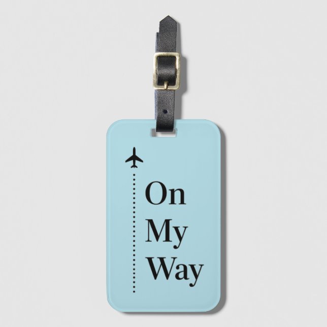 On My Way Luggage Tag (Front Vertical)