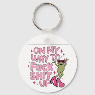 On My Way to Cause Chaos Key Ring