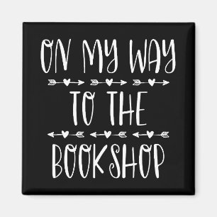 On My Way To The Bookshop Magnet