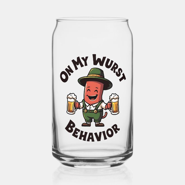 On My Wurst Behaviour Oktoberfest Funny  Can Glass (Front)