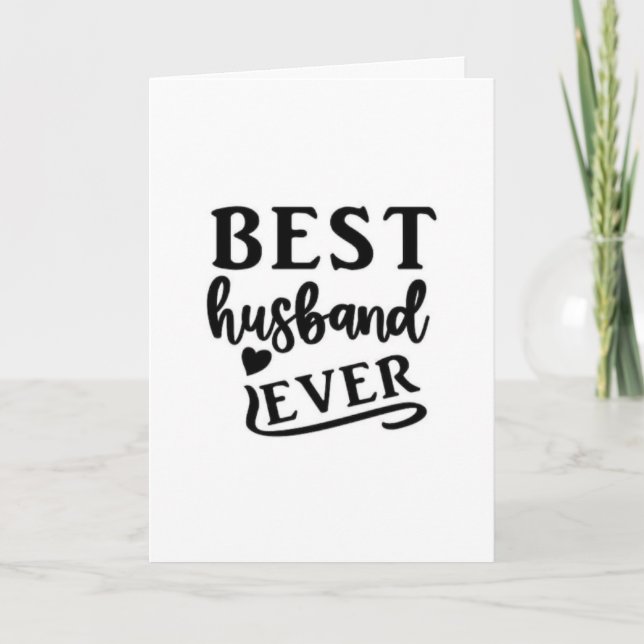 ON OUR *ANNIVERSARY* TO THE *BEST HUSBAND EVER* CARD (Front)