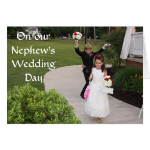 ON OUR NEPHEW'S WEDDING DAY