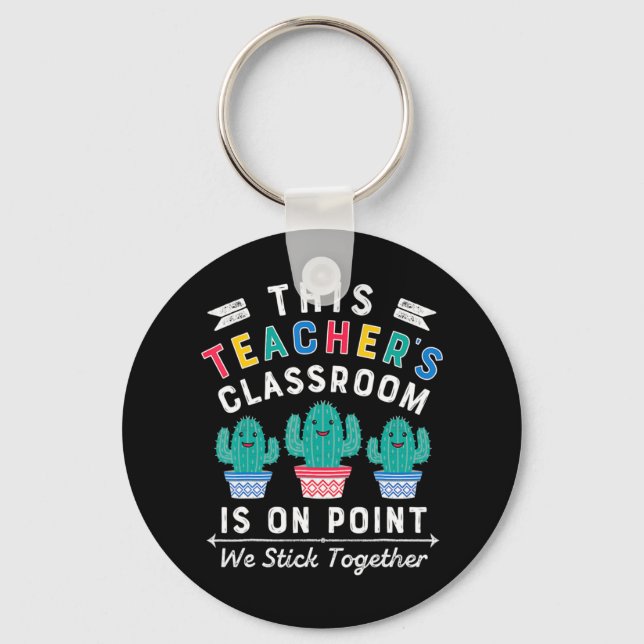 On Point We Stick Together Fun Back to School Teac Key Ring (Front)
