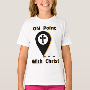 On Point With Christ Biblical Girl's T-Shirt