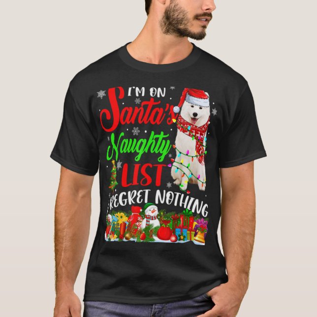 On Santas Naughty List Xmas American Eskimo  T-Shirt (Front)