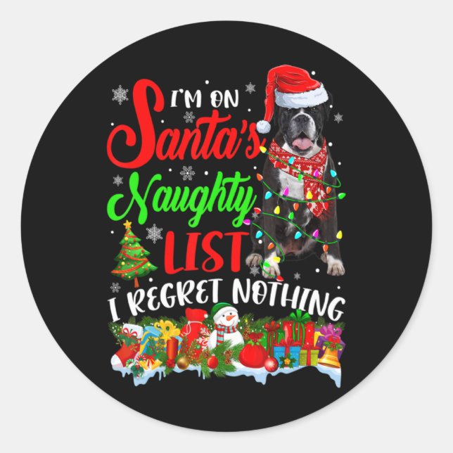 On Santas Naughty List Xmas Boxer T Shirt  Classic Round Sticker (Front)