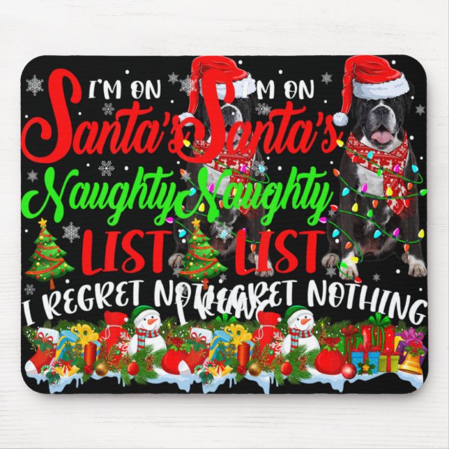 On Santas Naughty List Xmas Boxer T Shirt  Mouse Pad (Front)