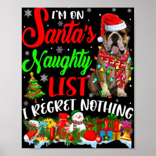 On Santas Naughty List Xmas English Bulldog T Shir Poster