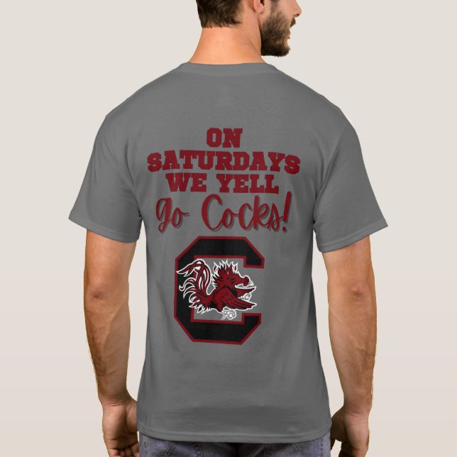 On Saturdays We Yell - Gamecocks TShirt (Back)