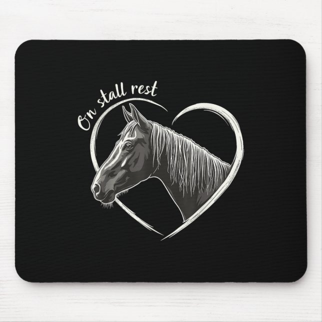 On Stall Rest , Heart Equestrian Horse Stable, Mouse Pad (Front)