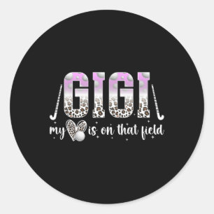 On That Field Hockey Gigi Of A Field Hockey Player Classic Round Sticker