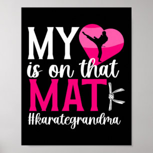 On That Mat Karate Grandma Karate Grandmother  Poster