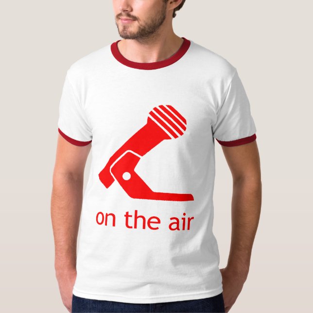 ON THE AIR! T-Shirt (Front)