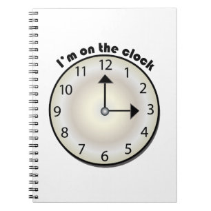 On The Clock Notebook