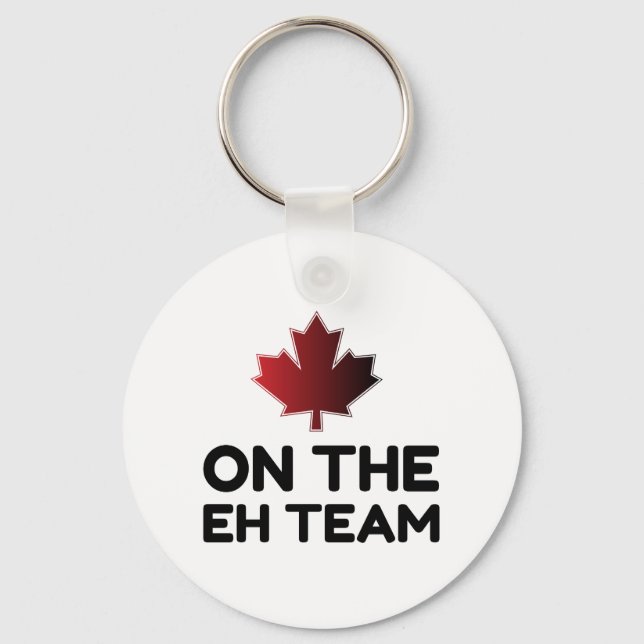 On The Eh Team Canada Funny Key Ring (Front)