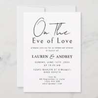 On the Eve of Love Rehearsal Dinner Invitation