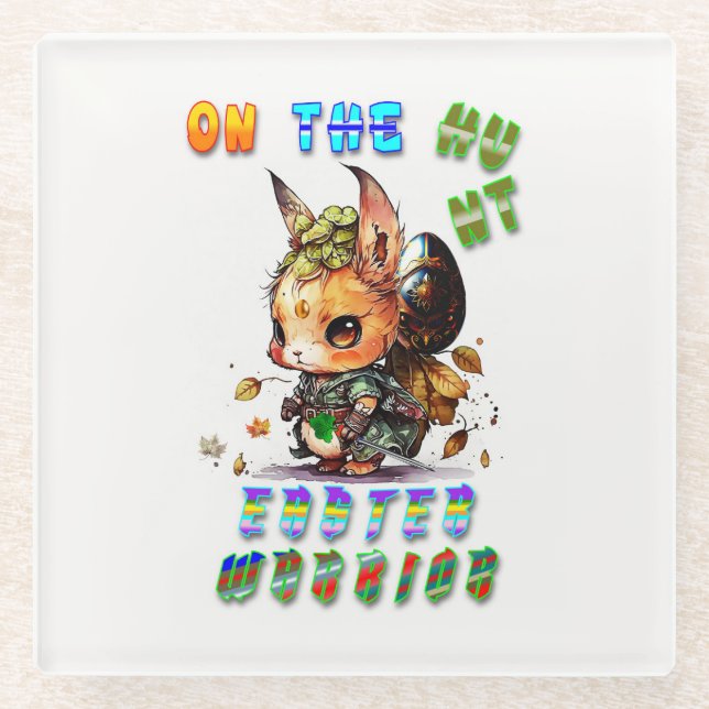 On The Hunt Easter Warrior Glass Coaster (Front)