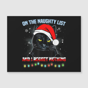 On The Naughty List And I Regret Nothing Cat Chris