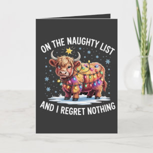 On the Naughty List and I Regret Nothing Cow Card