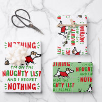On the Naughty List and I Regret Nothing Funny Dog