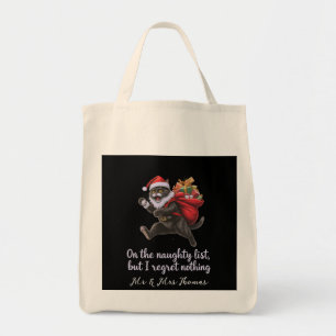 On the Naughty List, But I Regret Nothing Tote Bag