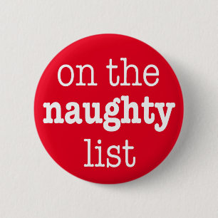"on the naughty list" button