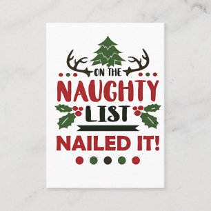 On The Naughty List Nailed It Funny Christmas  Business Card