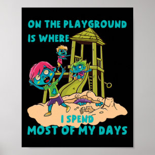 On The Playground Halloween Zombie Costume Poster