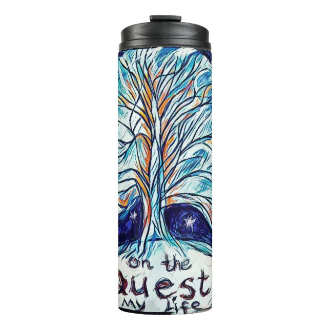 On the Quest of My Life - Tree Thermal Tumbler (Front)