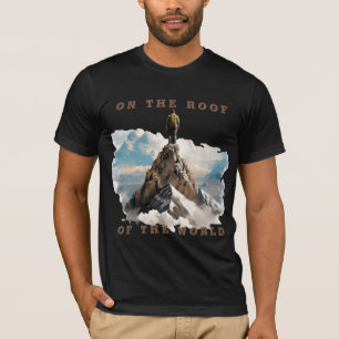 On The Roof Of The World T-Shirt