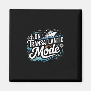 On Transatlantic Mode Shirt Transatlantics Shirts  Magnet