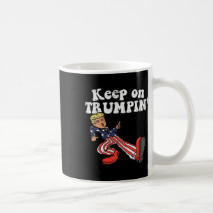On Trumpin Funny Usa Flag Support Reelect Trump 20 Coffee Mug