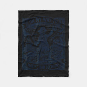 On way to making bad decisions skeleton vacation fleece blanket