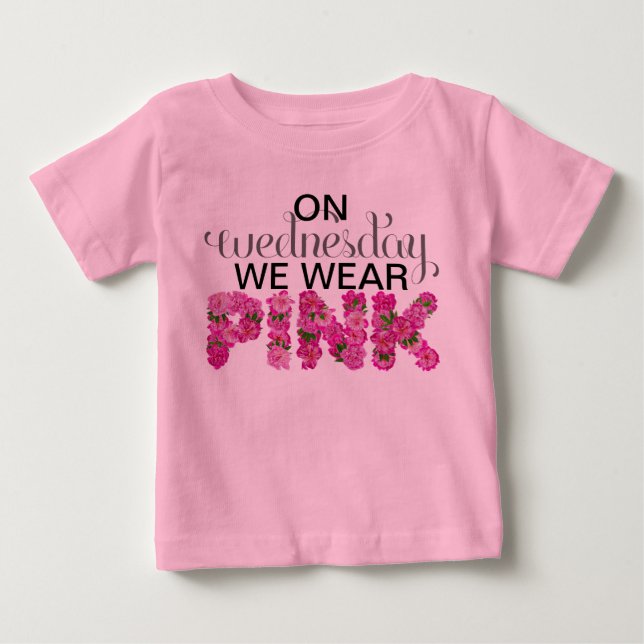 On Wednesday We Wear Pink Floral Onsie Baby T-Shirt (Front)