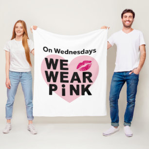 On Wednesday We Wear Pink Funny Valentine  Fleece Blanket