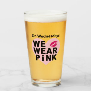 On Wednesday We Wear Pink Funny Valentine  Glass