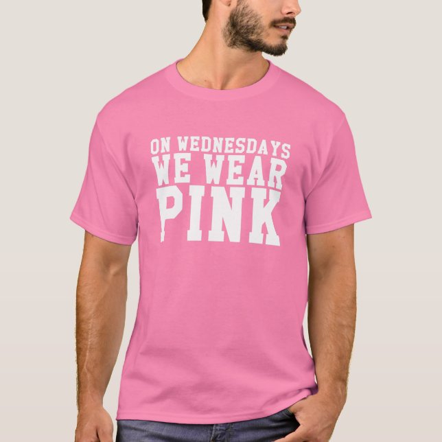 On Wednesdays We Wear PINK Tee (Front)